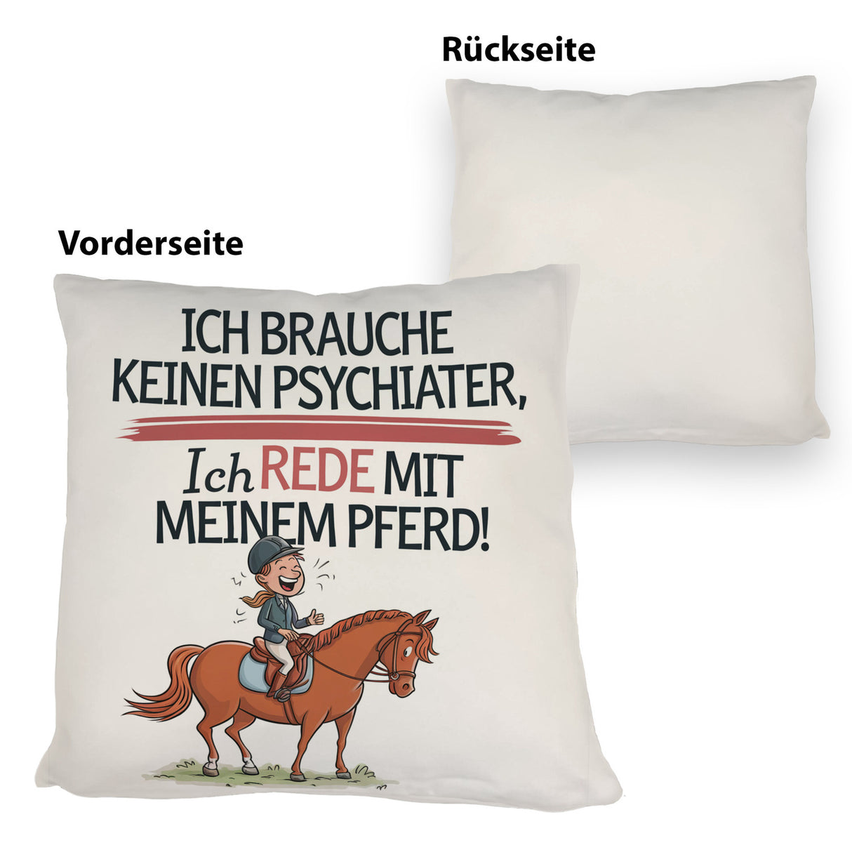 Brauche keinen Psychiater Kissen Rede mit meinem Pferd