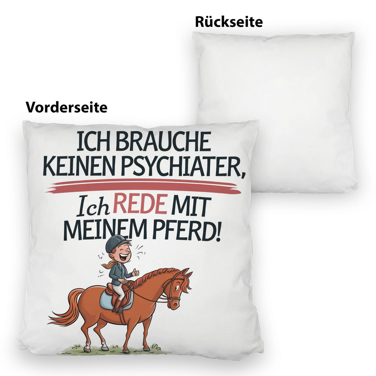 Brauche keinen Psychiater Kissen Rede mit meinem Pferd