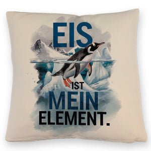 Eis ist mein Element Kissen Pinguin im Eis