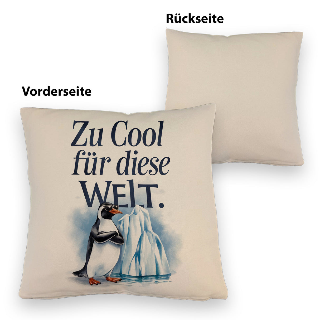 Zu cool für die Welt Pinguin mit Sonnenbrille Kissen