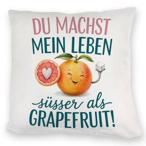 Lächelnde Grapefruit Du machst mein Leben süßer Kissen