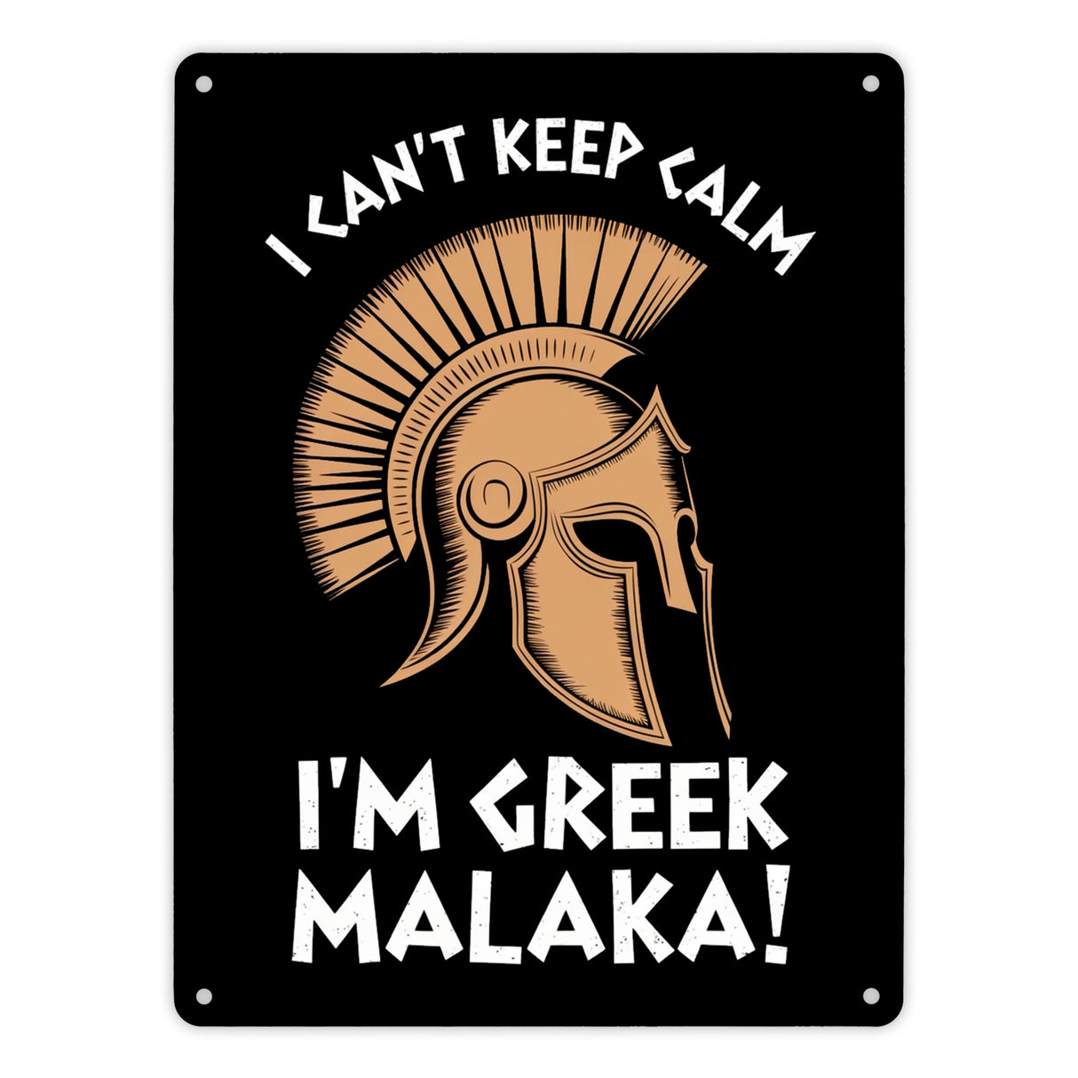 Griechischer Helm Metallschild in 15x20 cm - I can't keep calm Malaka