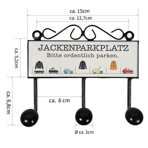 Jackenparkplatz Kleiderhaken Leiste mit 3 Haken - Bitte ordentlich parken