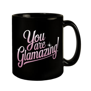 You are Glamazing Tasse