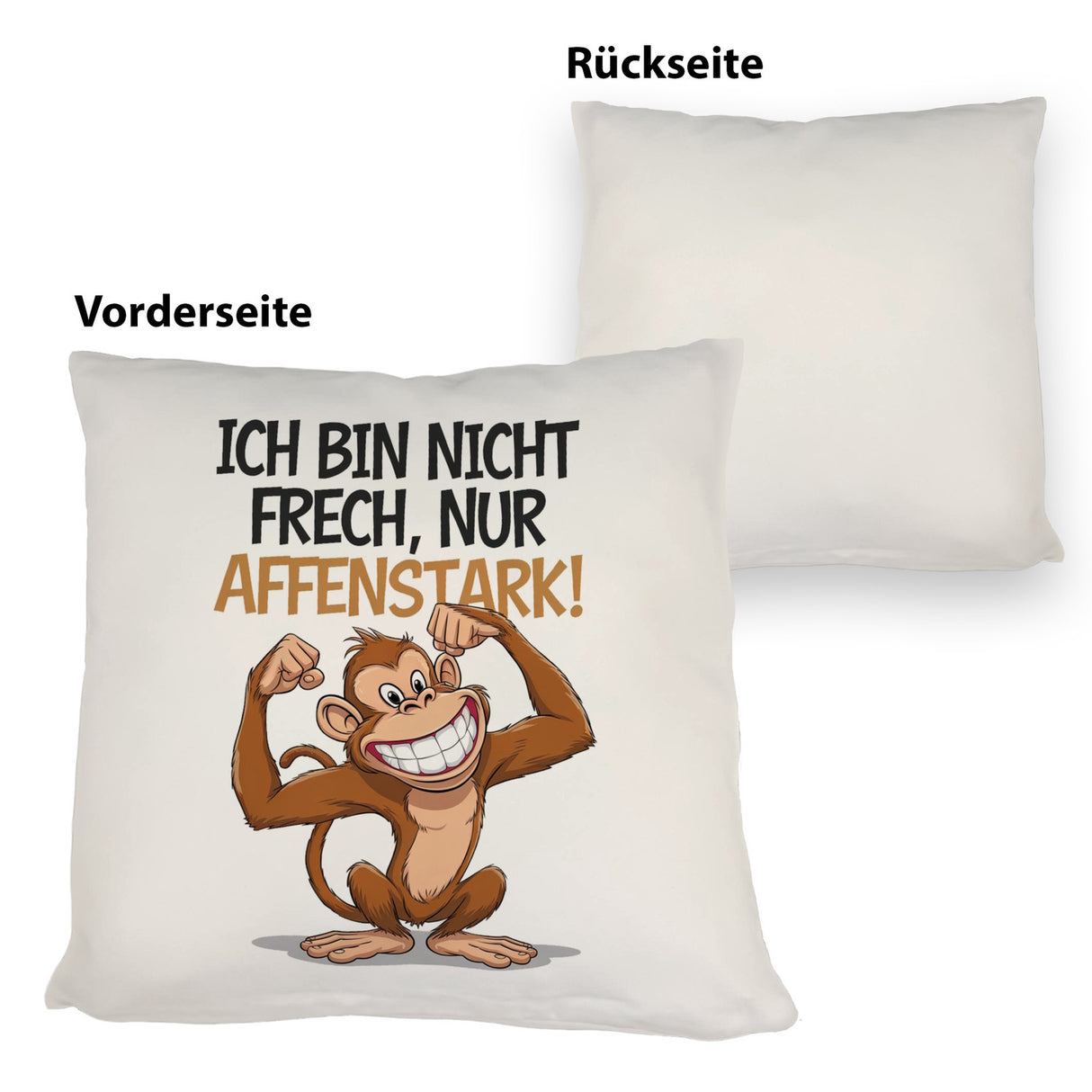 Nicht frech sondern Affenstark Kissen mit Cartoon Affe