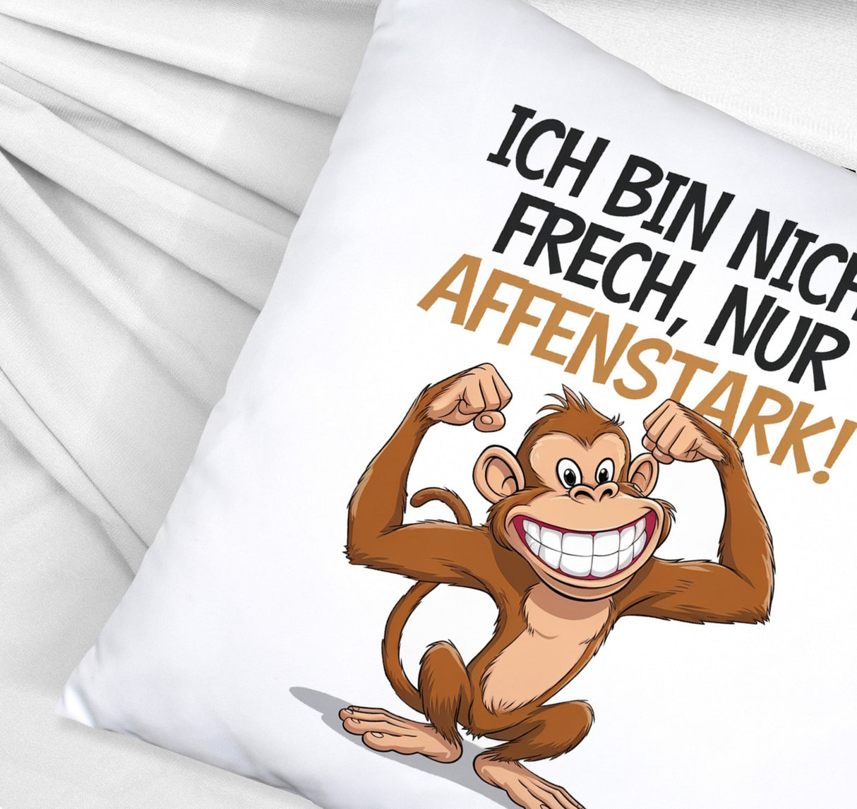 Nicht frech sondern Affenstark Kissen mit Cartoon Affe