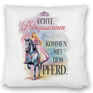 Echte Prinzessinnen reiten Pferde Kissen