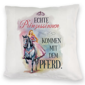 Echte Prinzessinnen reiten Pferde Kissen