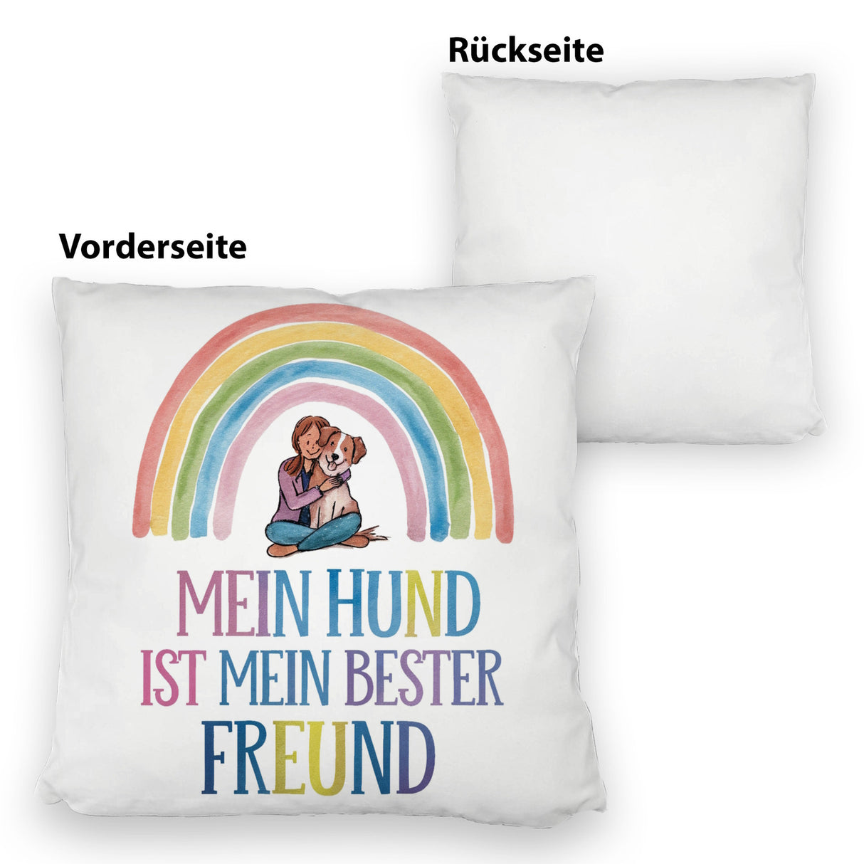 Hund ist bester Freund Kissen Frau umarmt Hund unter Regenbogen