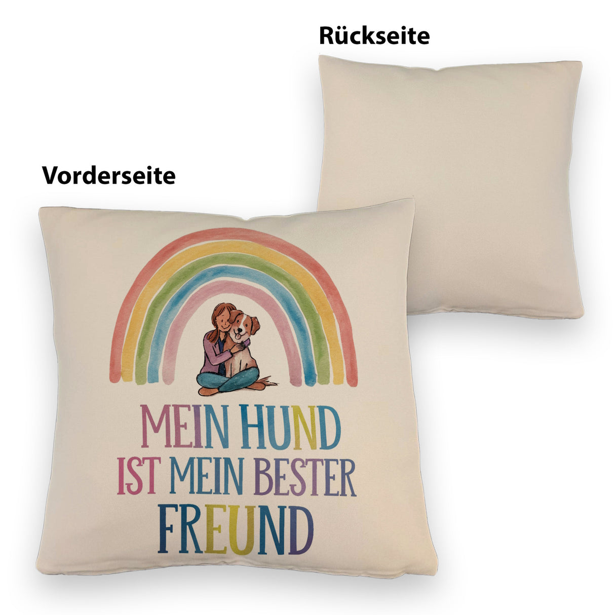 Hund ist bester Freund Kissen Frau umarmt Hund unter Regenbogen