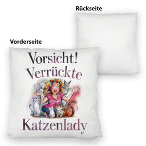 Vorsicht! Verrückte Katzenlady Kissen