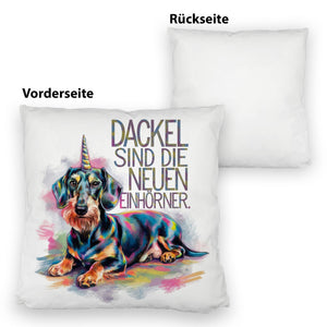 Dackel sind die neuen Einhörner Kissen