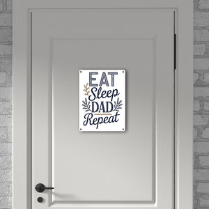 Eat Sleep Dad repeat Metallschild in 15x20 cm für Vatertag