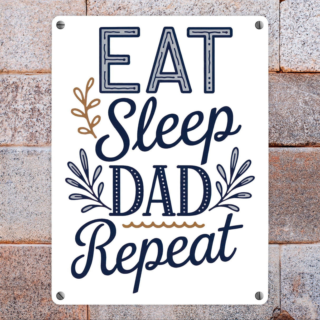 Eat Sleep Dad repeat Metallschild in 15x20 cm für Vatertag