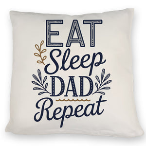 Eat Sleep Dad repeat Kissen für Väter