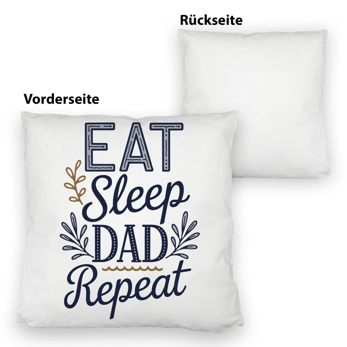 Eat Sleep Dad repeat Kissen für Väter