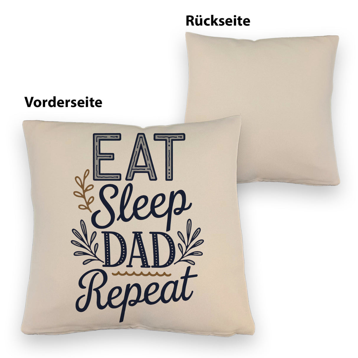 Eat Sleep Dad repeat Kissen für Väter