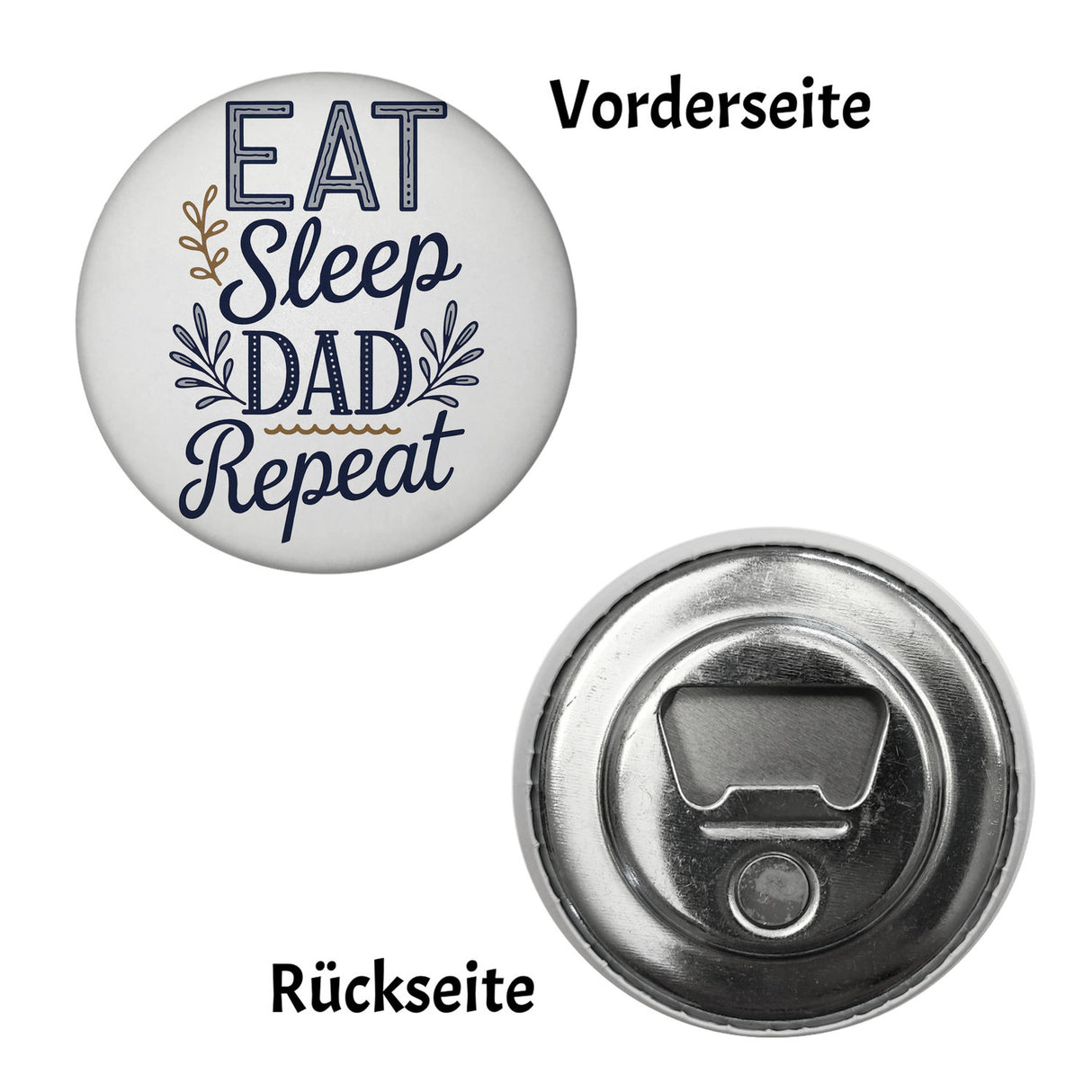 Eat Sleep Dad repeat Magnet für Papas