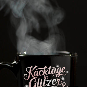 Kacktage in Glitzer tunken Tasse