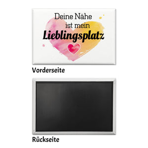 Deine Nähe mein Lieblingsplatz Souvenir Souvenir Magnet Herz Design