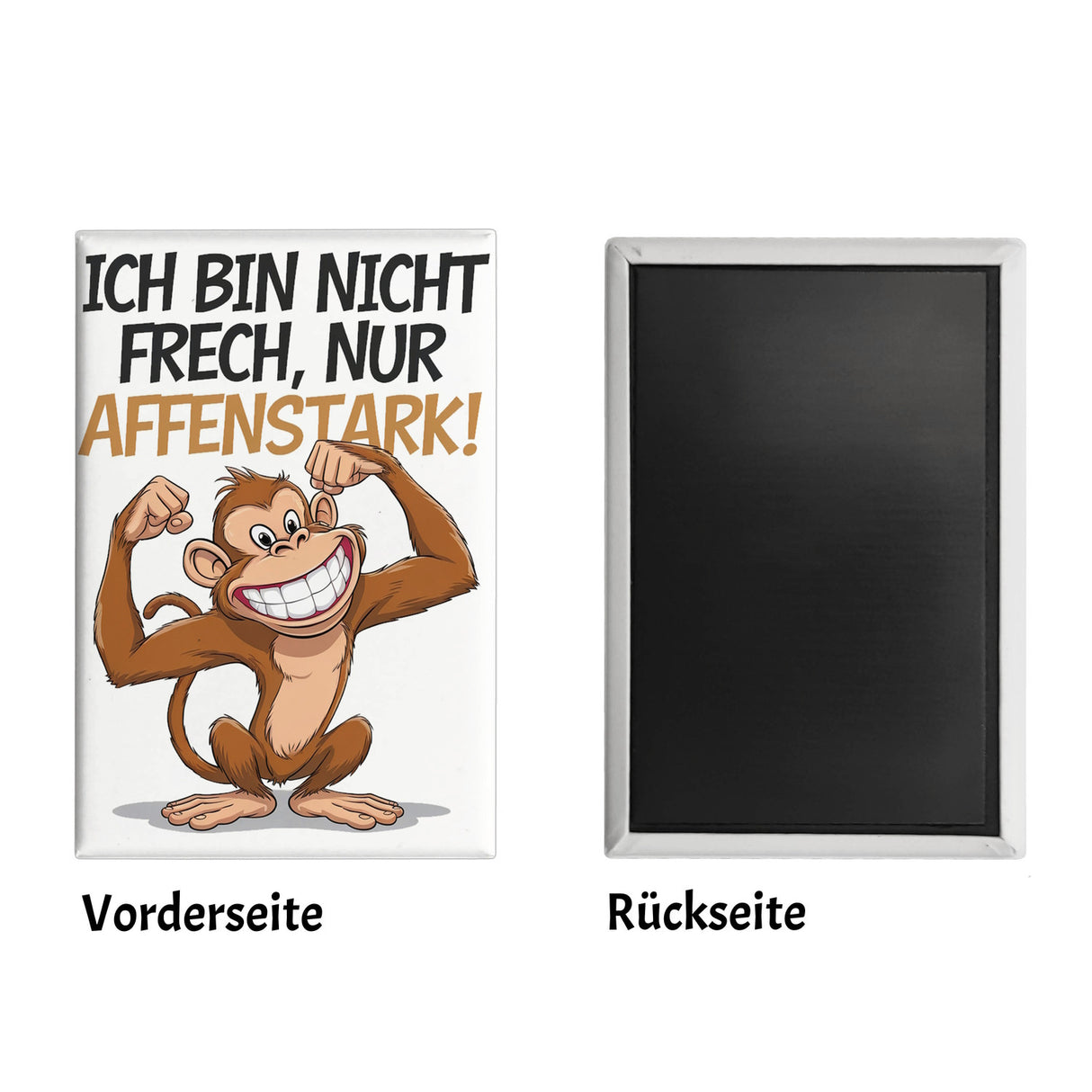 Nicht frech sondern Affenstark Souvenir Souvenir Magnet mit Cartoon Affe