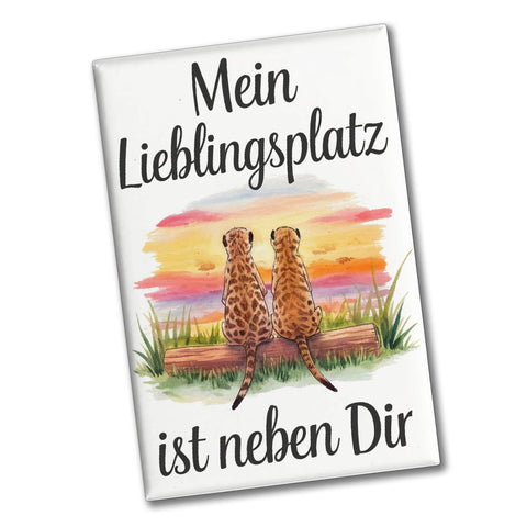 Lieblingsplatz neben dir Souvenir Souvenir Magnet mit Erdmännchen