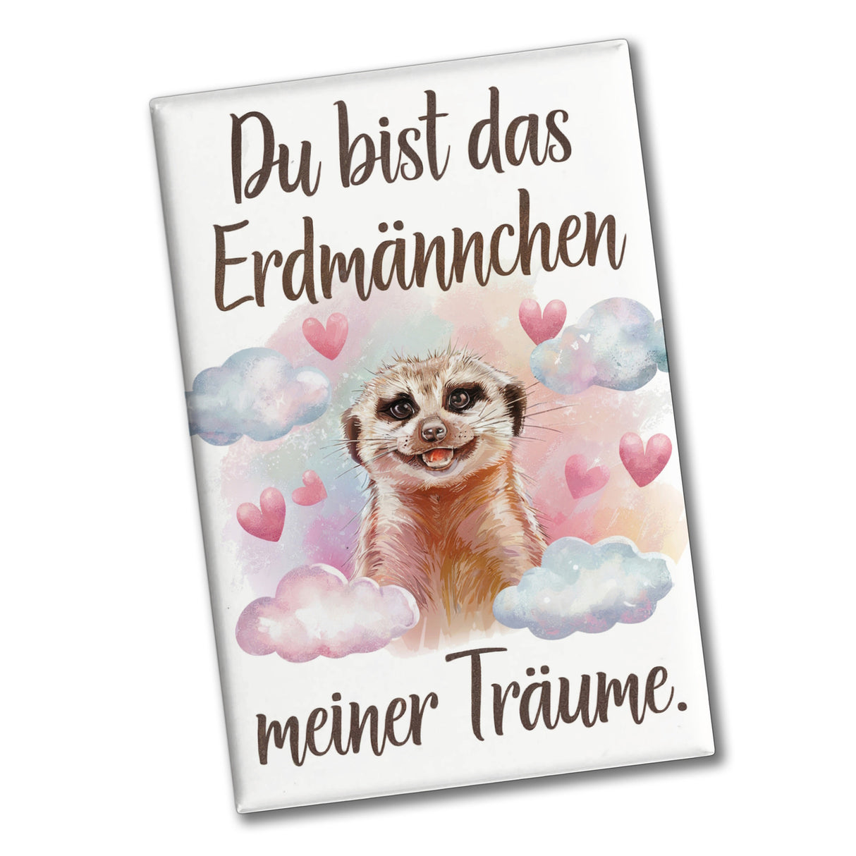 Erdmännchen meiner Träume Souvenir Souvenir Magnet