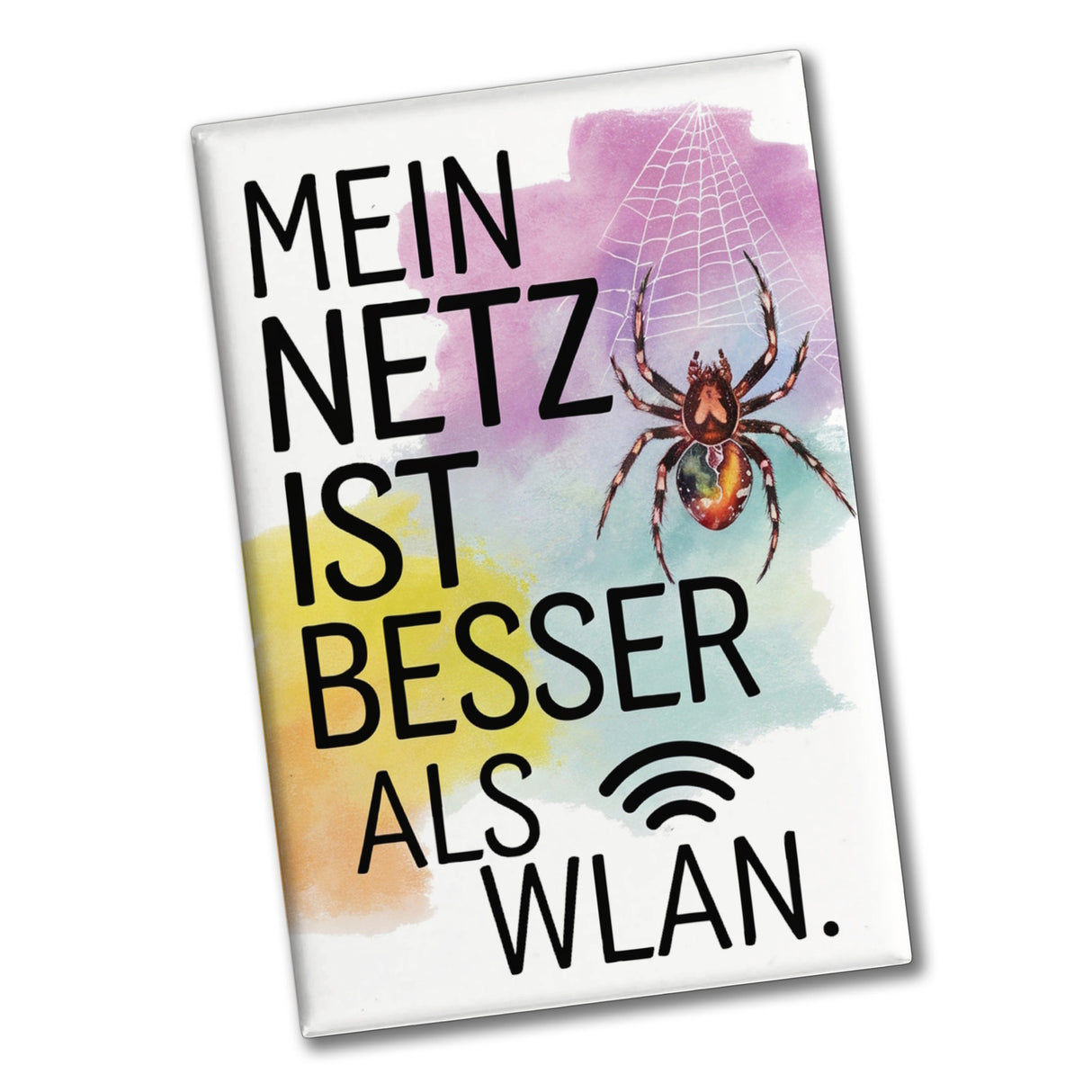 Mein Netz ist besser als Wlan Souvenir Souvenir Magnet mit Spinne