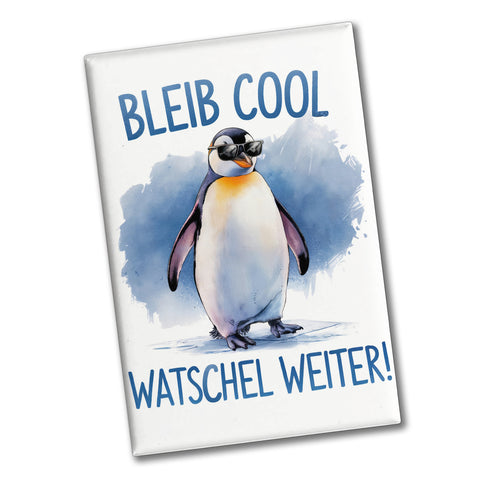 Pinguin mit Sonnenbrille - Bleib cool Souvenir Souvenir Magnet