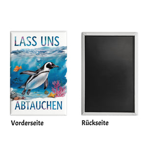 Lass uns abtauchen - Pinguin Souvenir Souvenir Magnet Unterwasserszene