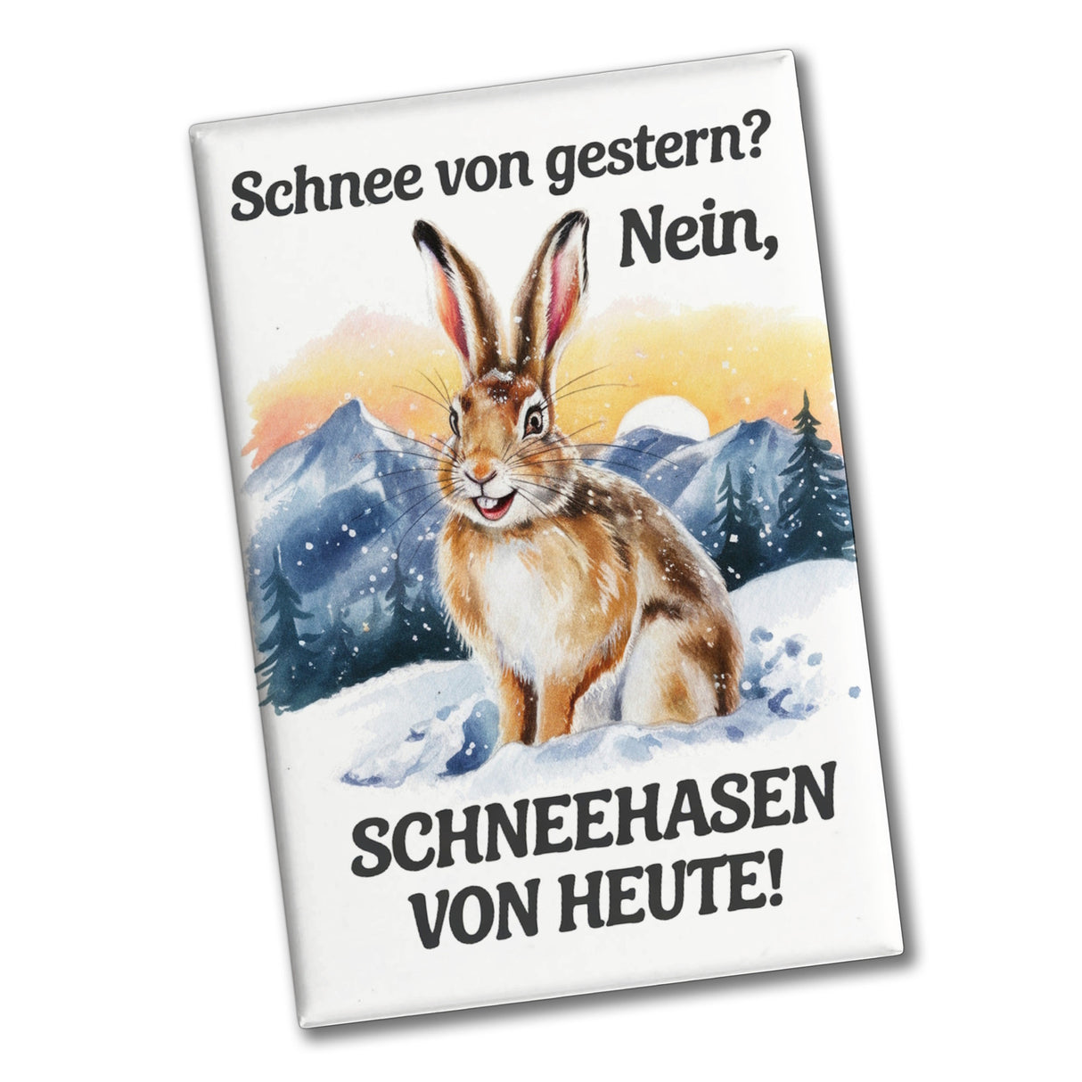 Schneehasen von heute Souvenir Souvenir Magnet