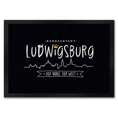 Ludwigsburg Skyline Fußmatte in 35x50 cm mit Spruch Der Nabel der Welt