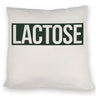 Krokodil LACTOSE Kissen für Menschen mit Humor