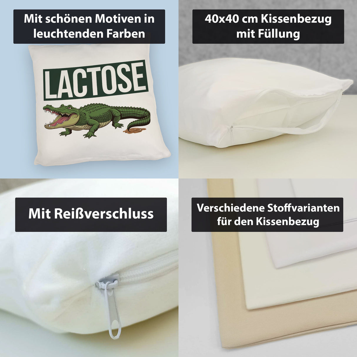 Krokodil LACTOSE Kissen für Menschen mit Humor