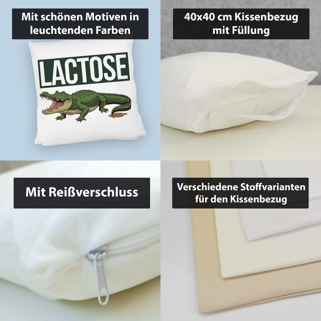 Krokodil LACTOSE Kissen für Menschen mit Humor