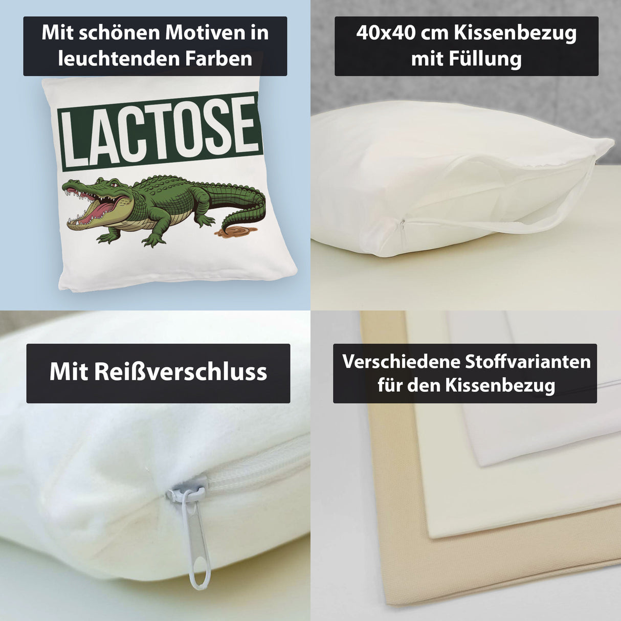 Krokodil LACTOSE Kissen für Menschen mit Humor