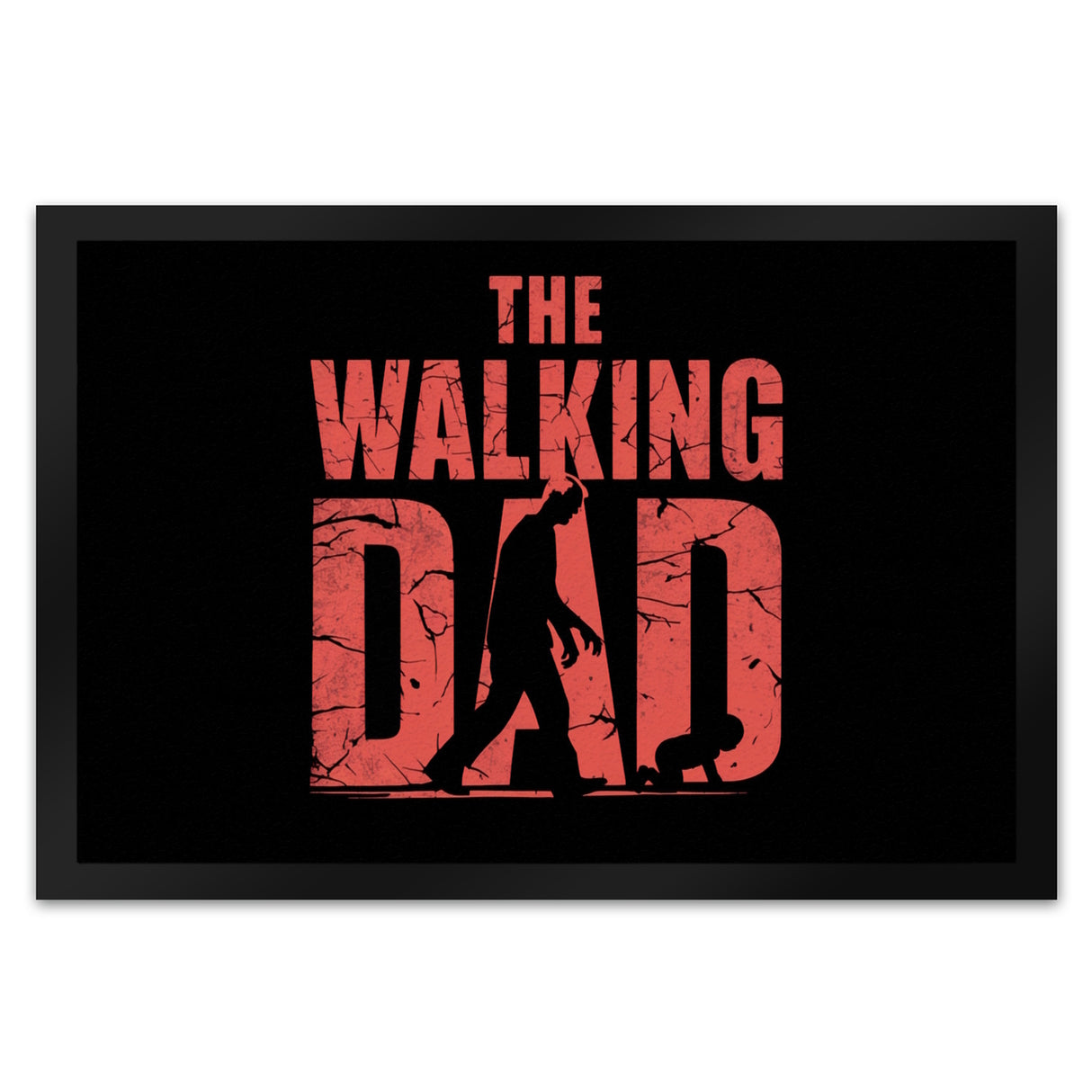 The Walking Dad Fußmatte in 35x50 cm mit Spruch für Väter