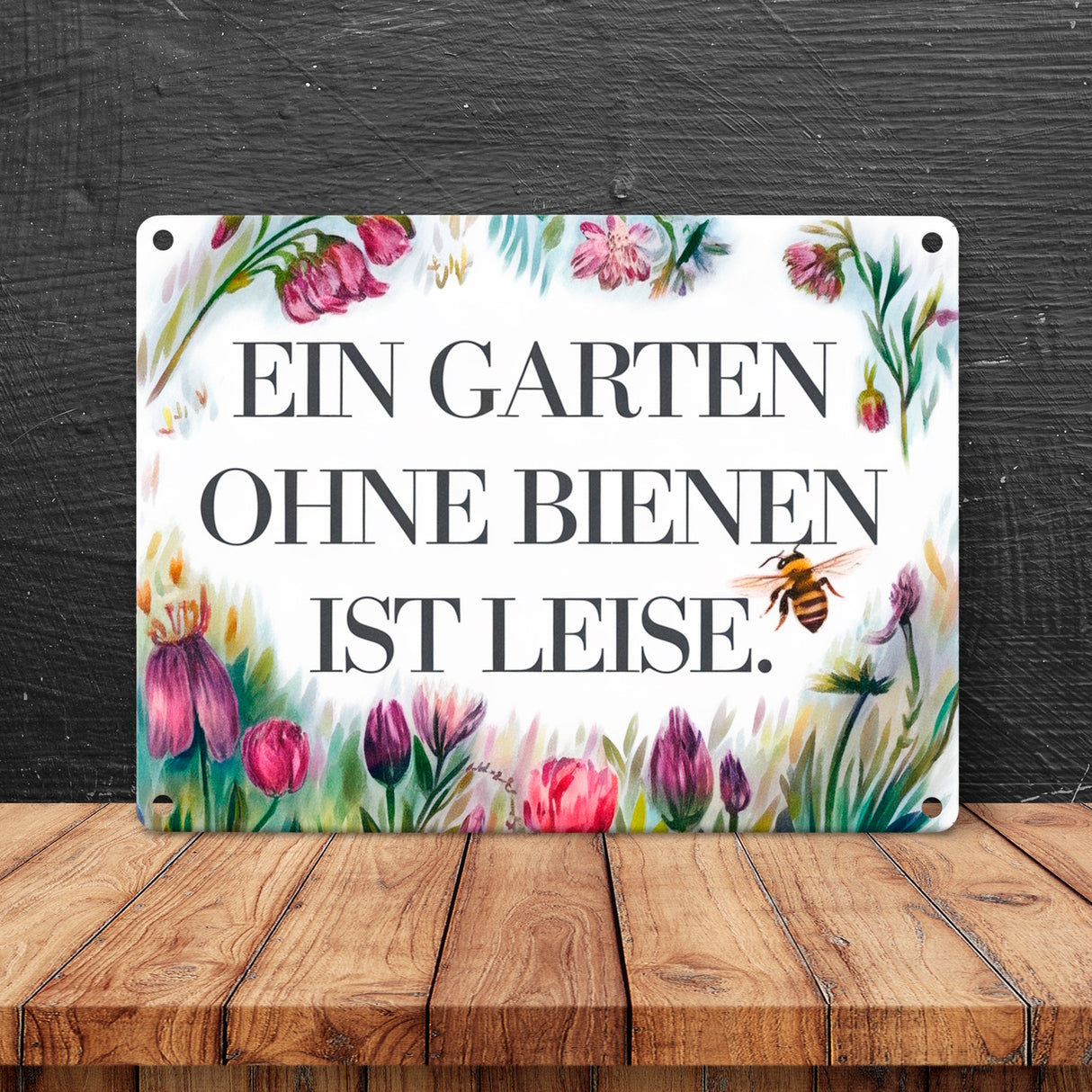 Garten ohne Bienen ist leise Metallschild in 15x20 cm