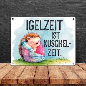 Igelzeit ist Kuschelzeit Metallschild in 15x20 cm - Igel in Decke