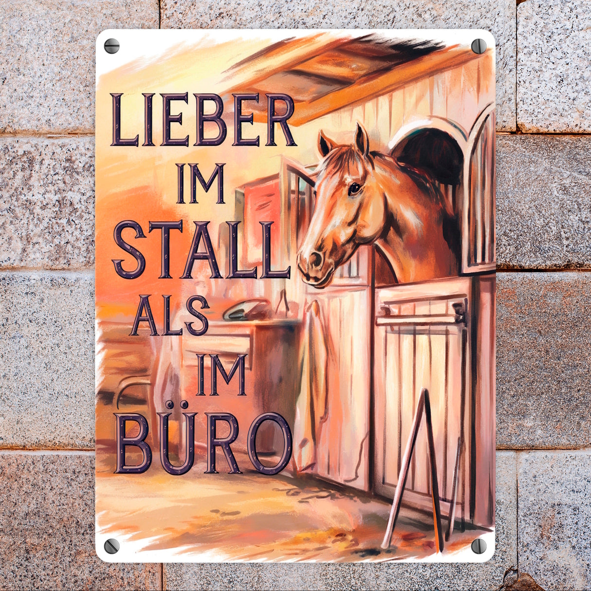 Lieber im Stall als im Büro Metallschild in 15x20 cm für Pferdemädchen