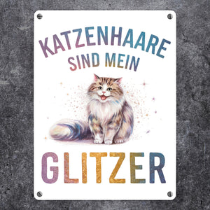 Katzenhaare sind mein Glitzer Metallschild in 15x20 cm