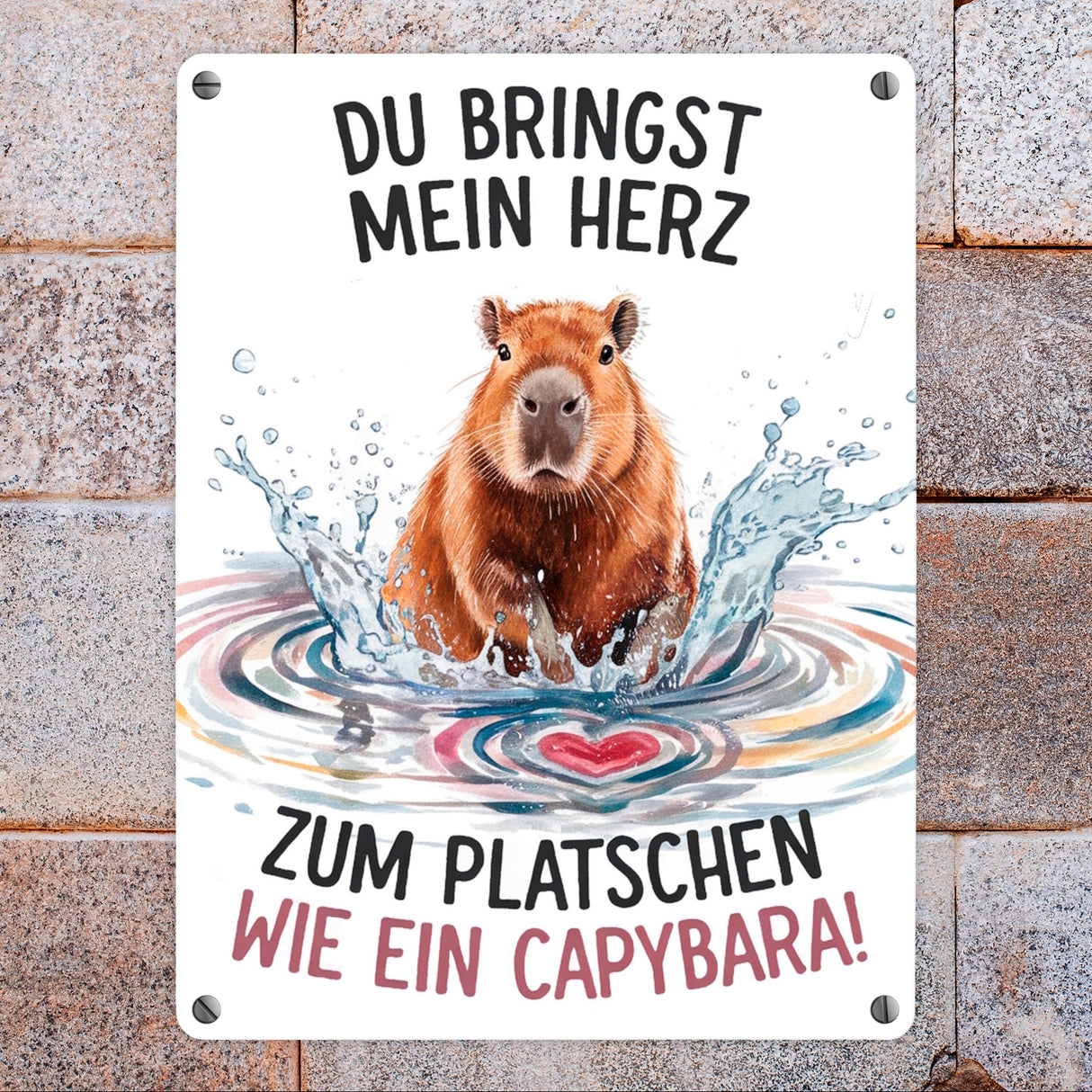 Bringst mein Herz zum Platschen Metallschild in 15x20 cm mit Capybara