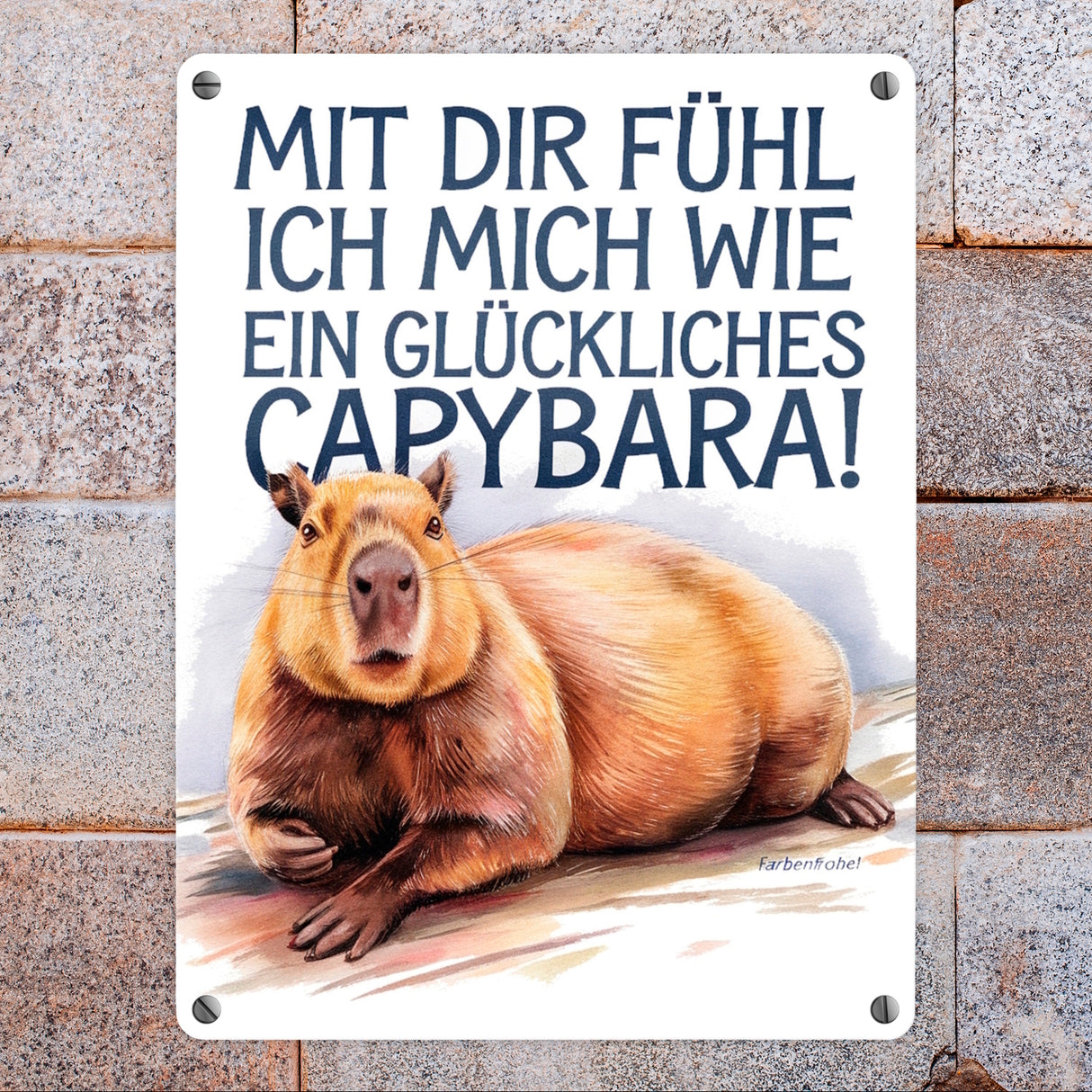 Glücklich mit dir- fröhliches Capybara Metallschild in 15x20 cm