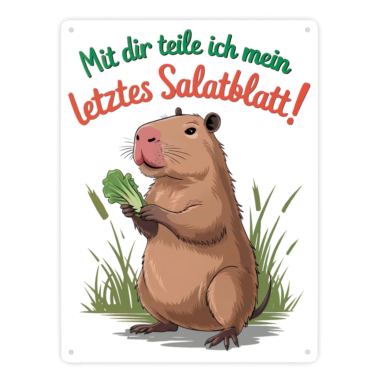 Mit dir teile ich mein letztes Salatblatt! Metallschild in 15x20 cm mit lustigem Capybara