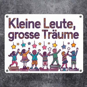 Kleine Leute große Träume Metallschild in 15x20 cm