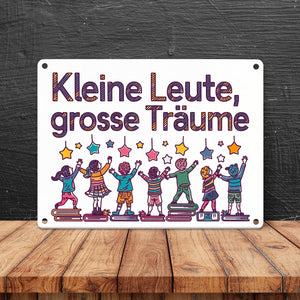 Kleine Leute große Träume Metallschild in 15x20 cm