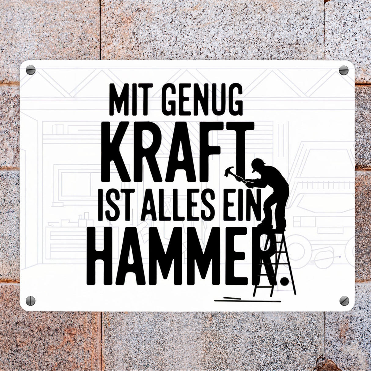 Mit genug Kraft ist alles ein Hammer Metallschild in 15x20 cm für Handwerker