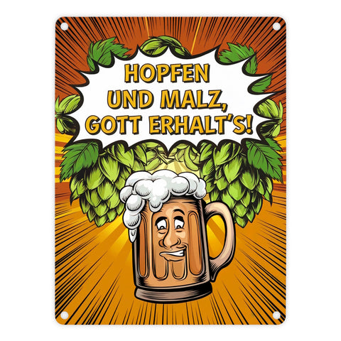 Hopfen und Malz, Gott erhalt's! Metallschild in 15x20 cm mit lustigem Bierkrug