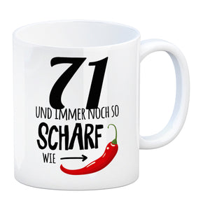 71 und immer noch so scharf wie Chili