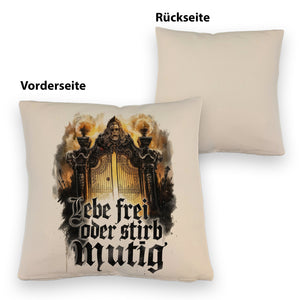 Lebe frei oder stirb mutig Kissen - Valhalla